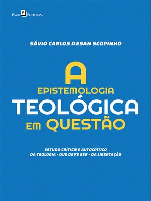 cover image of A Epistemologia Teológica em Questão